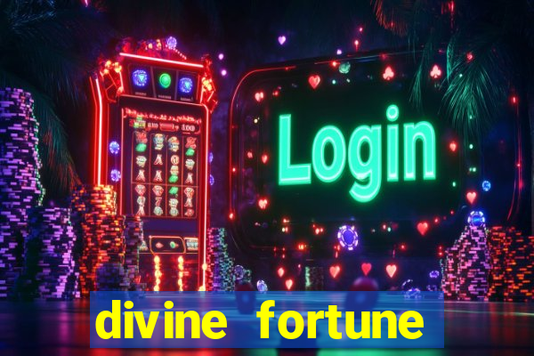 divine fortune jackpot paga mesmo