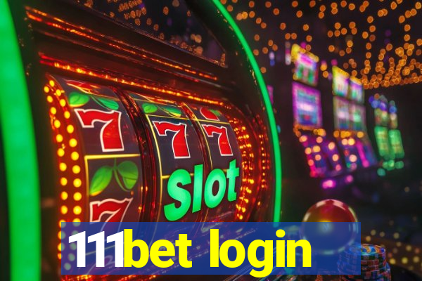 111bet login