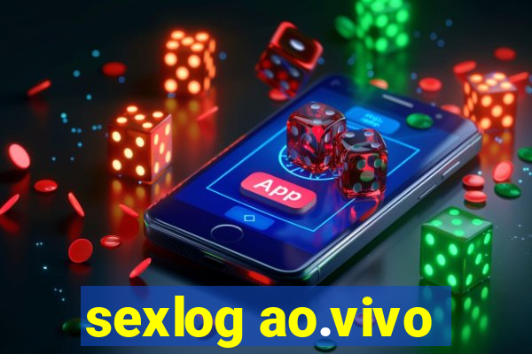 sexlog ao.vivo