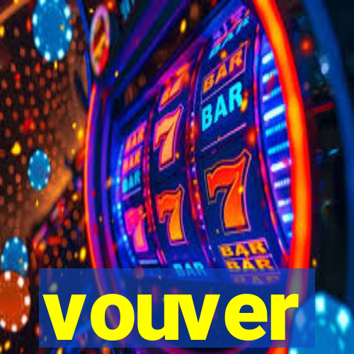 vouver