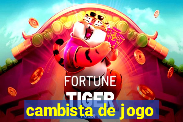 cambista de jogo