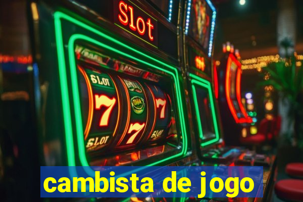 cambista de jogo