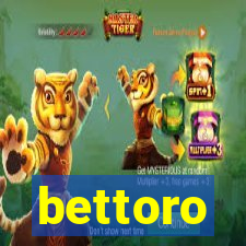 bettoro