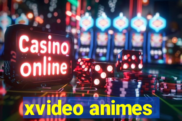 xvideo animes