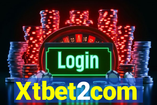 Xtbet2com