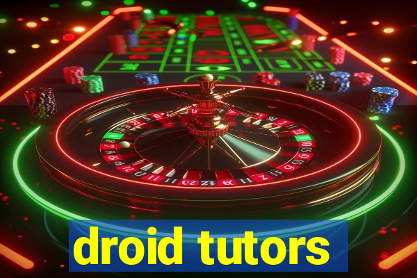 droid tutors