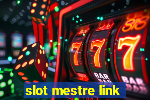 slot mestre link