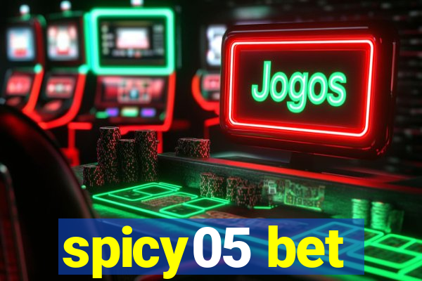 spicy05 bet