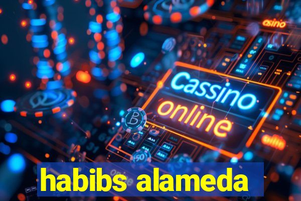 habibs alameda