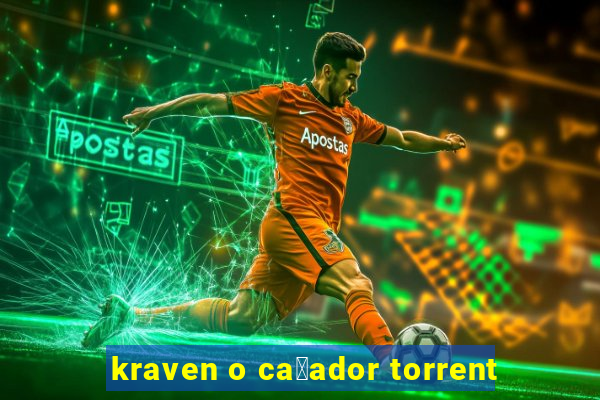 kraven o ca莽ador torrent