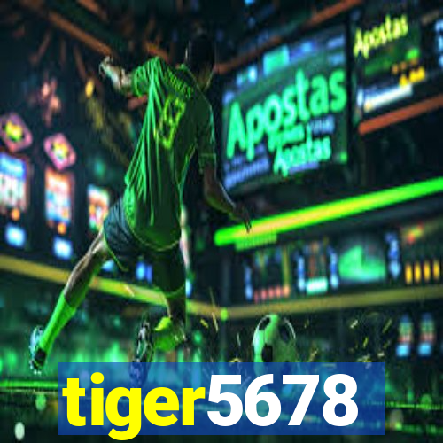 tiger5678