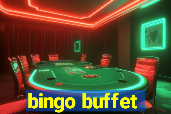 bingo buffet