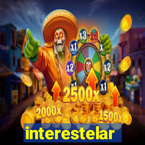 interestelar completo dublado hd