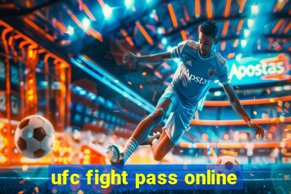 ufc fight pass online