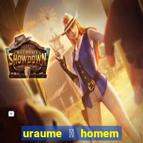 uraume 茅 homem ou mulher