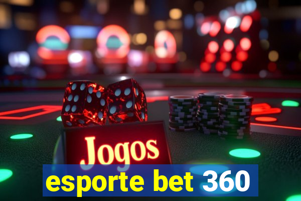 esporte bet 360