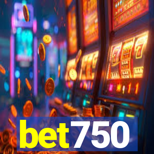 bet750