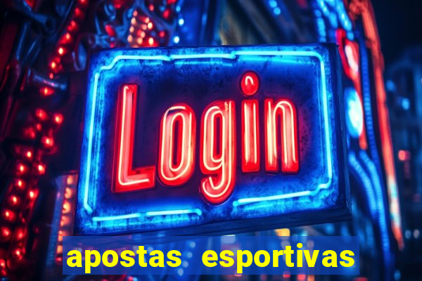 apostas esportivas estrela bet