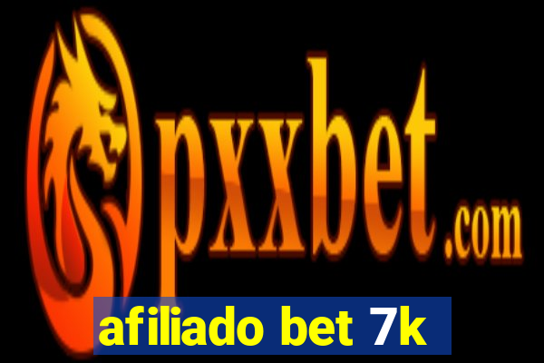 afiliado bet 7k