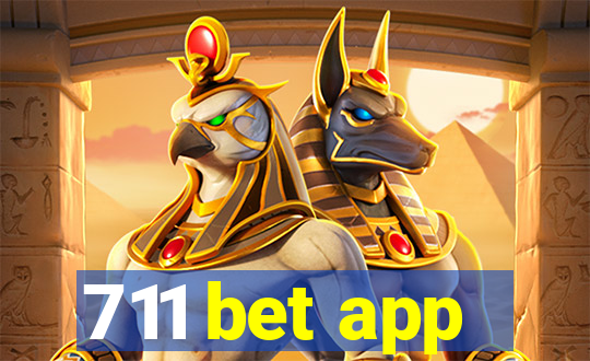 711 bet app