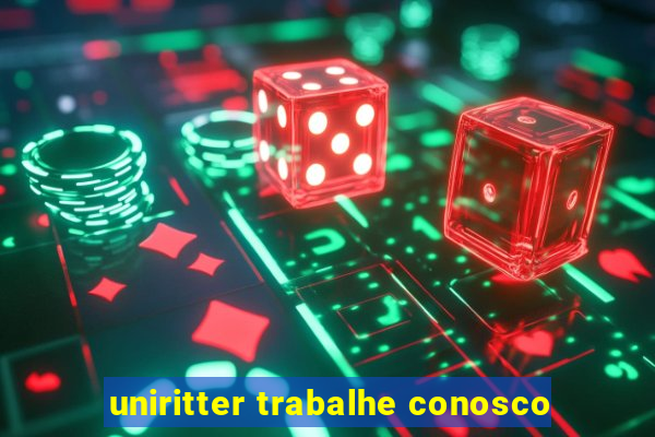 uniritter trabalhe conosco