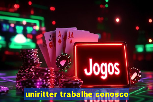 uniritter trabalhe conosco