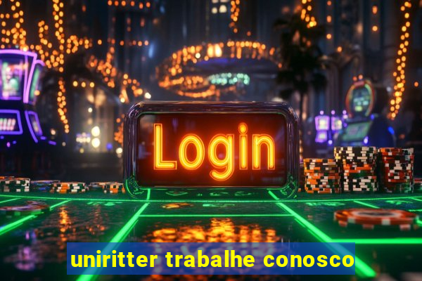 uniritter trabalhe conosco