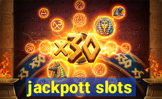 jackpott slots