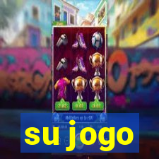 su jogo