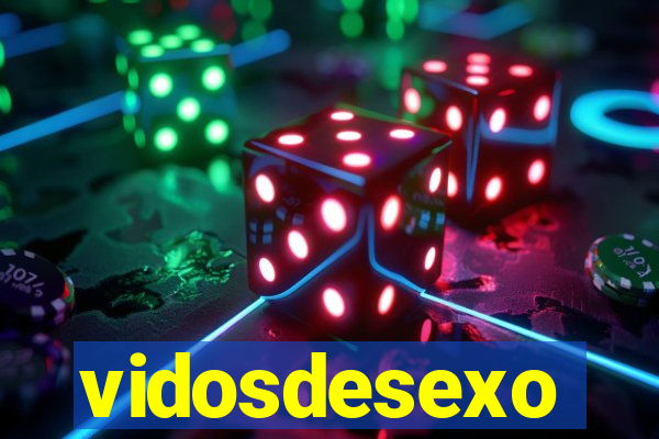 vidosdesexo