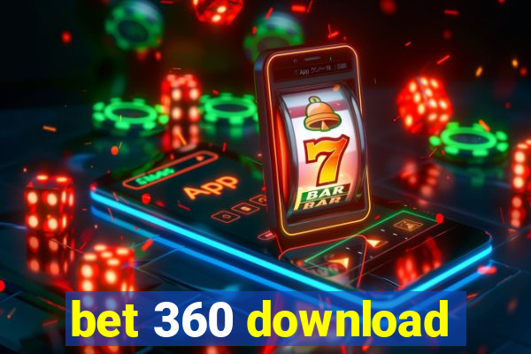 bet 360 download