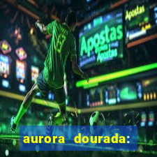 aurora dourada: retorno pdf