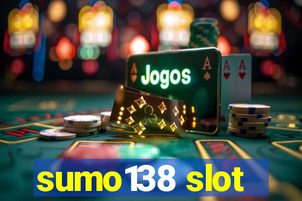 sumo138 slot