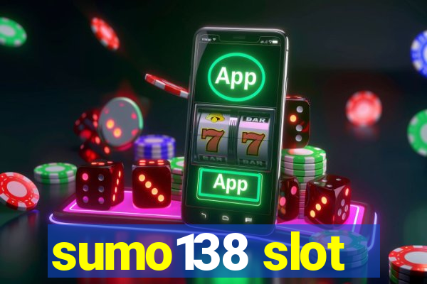 sumo138 slot