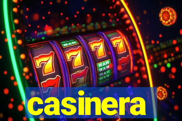 casinera