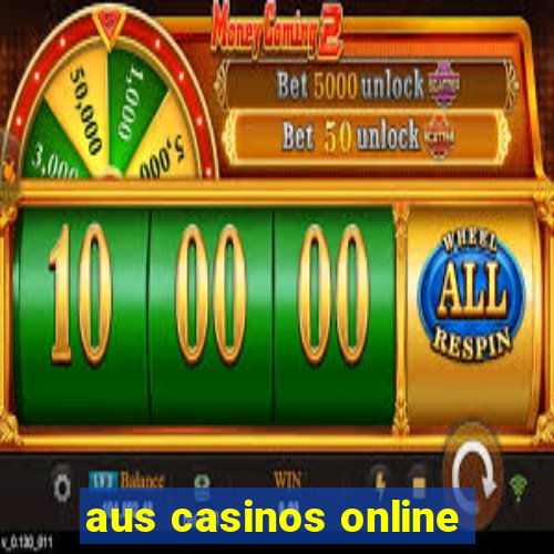 aus casinos online