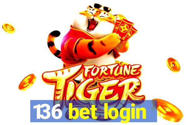 136 bet login