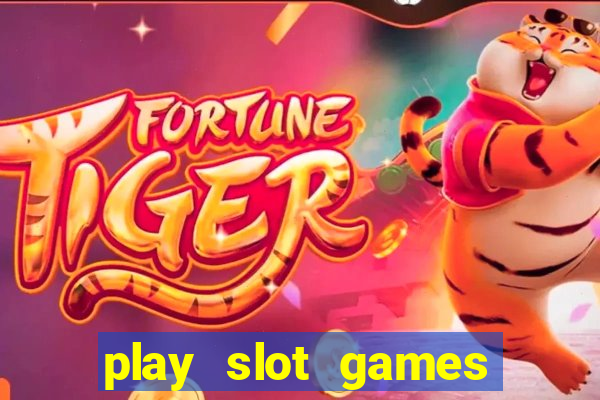 play slot games for real money