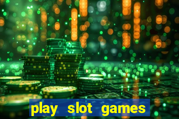 play slot games for real money