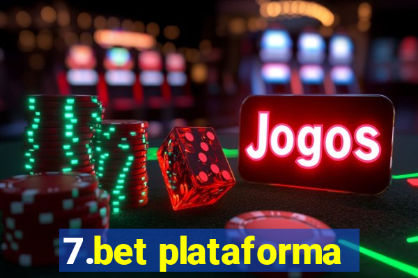 7.bet plataforma