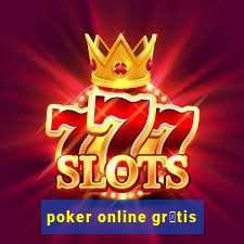 poker online gr谩tis