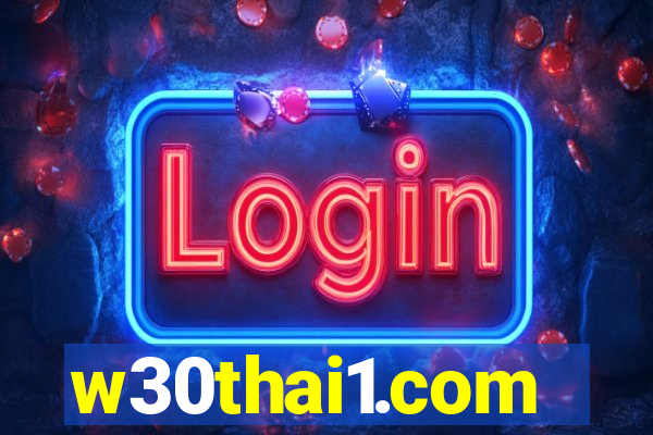 w30thai1.com