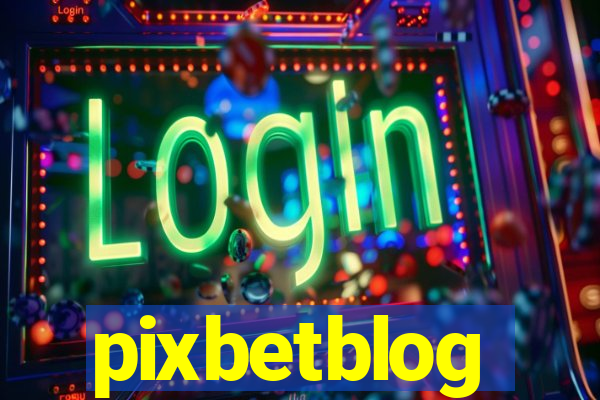 pixbetblog