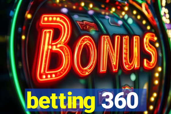 betting 360