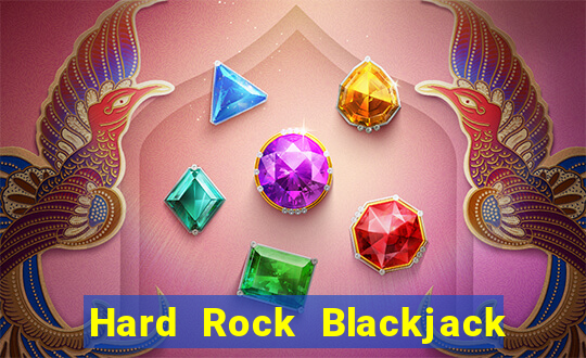 Hard Rock Blackjack & Casino