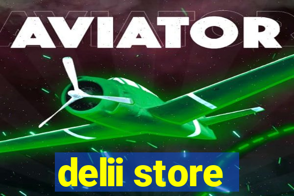 delii store