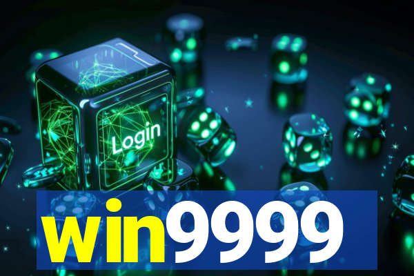 win9999