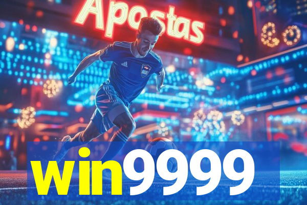 win9999