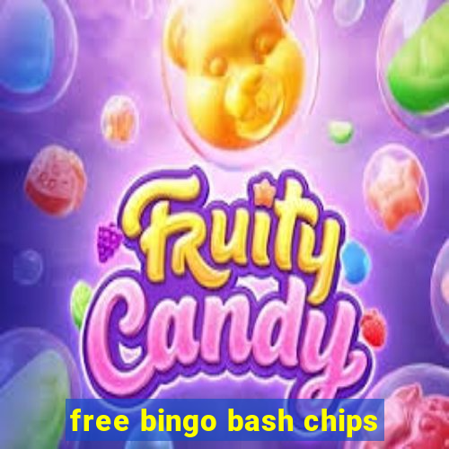 free bingo bash chips