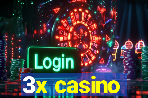 3x casino